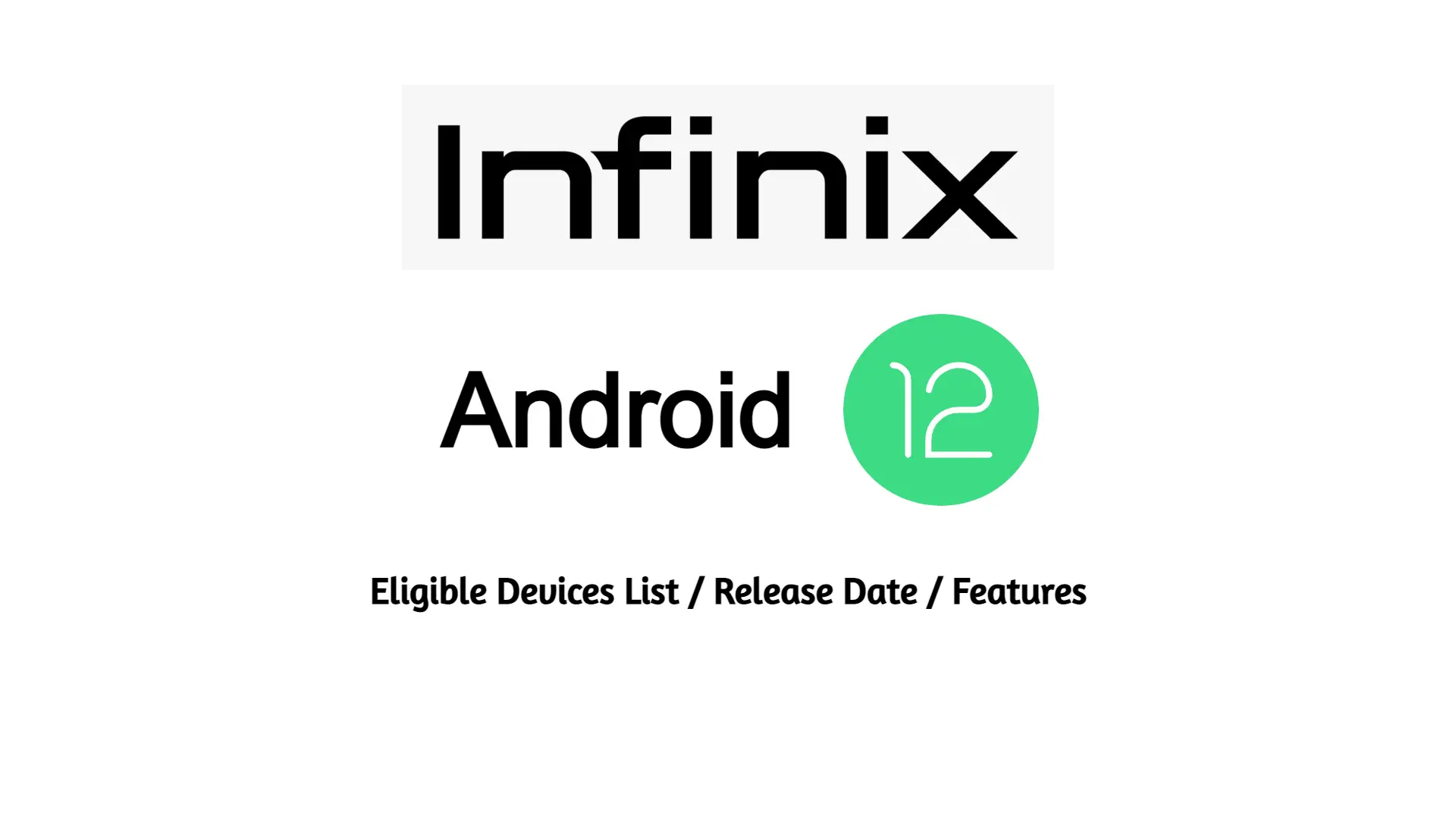 Infinix Android 12 update