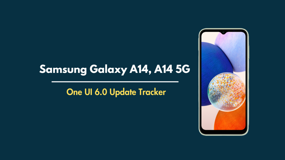 Galaxy A14, A14 5G Android 14 (One UI 6.0) Update