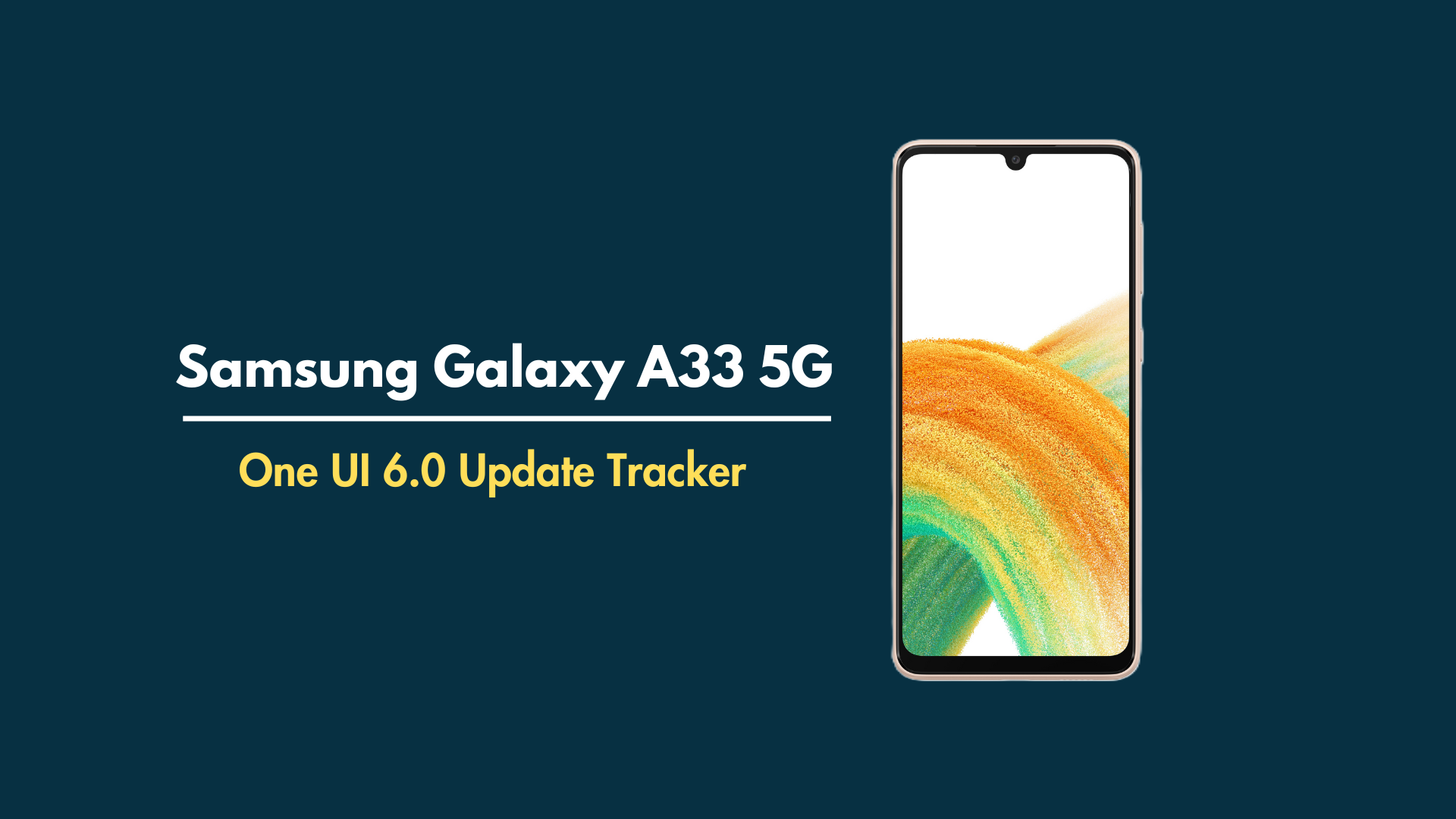 Samsung Galaxy A33 5G One UI 6.0 update