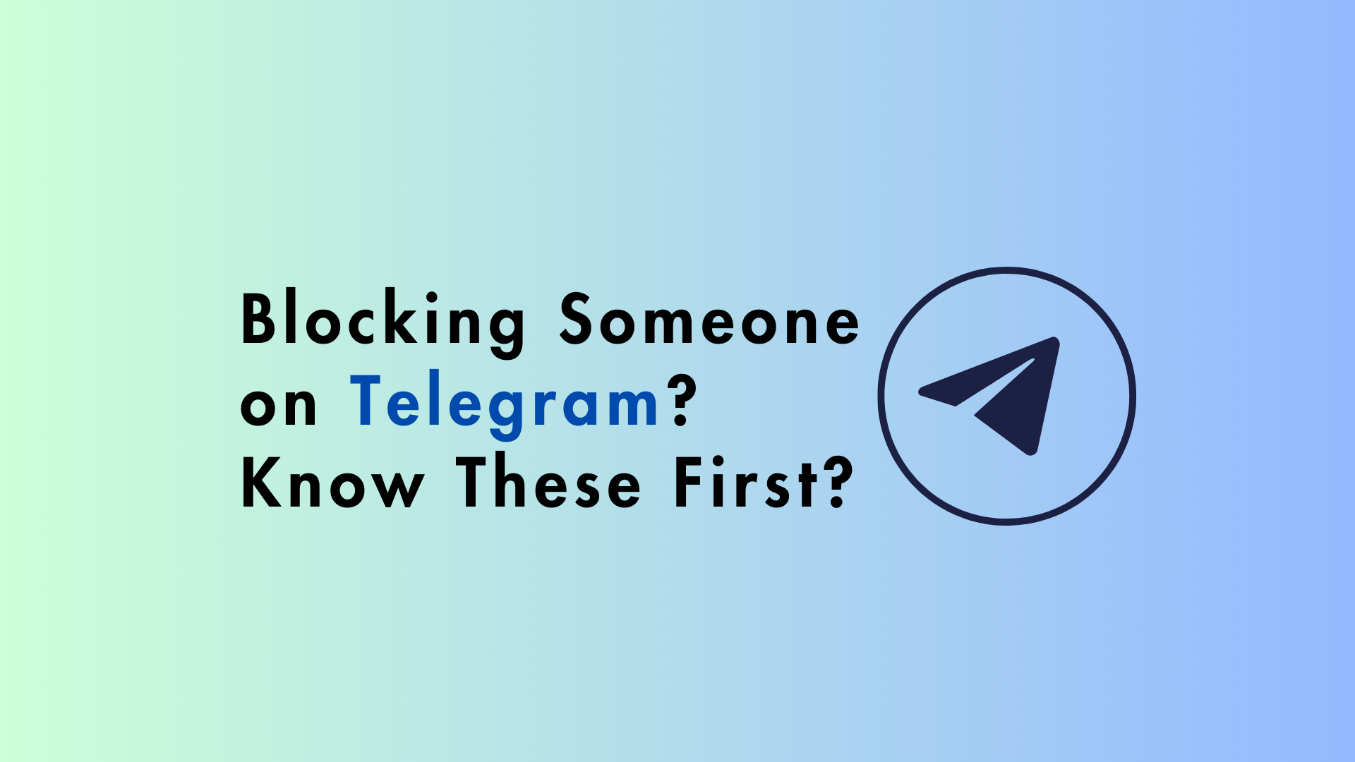 what happens when you block someone on Telegram
