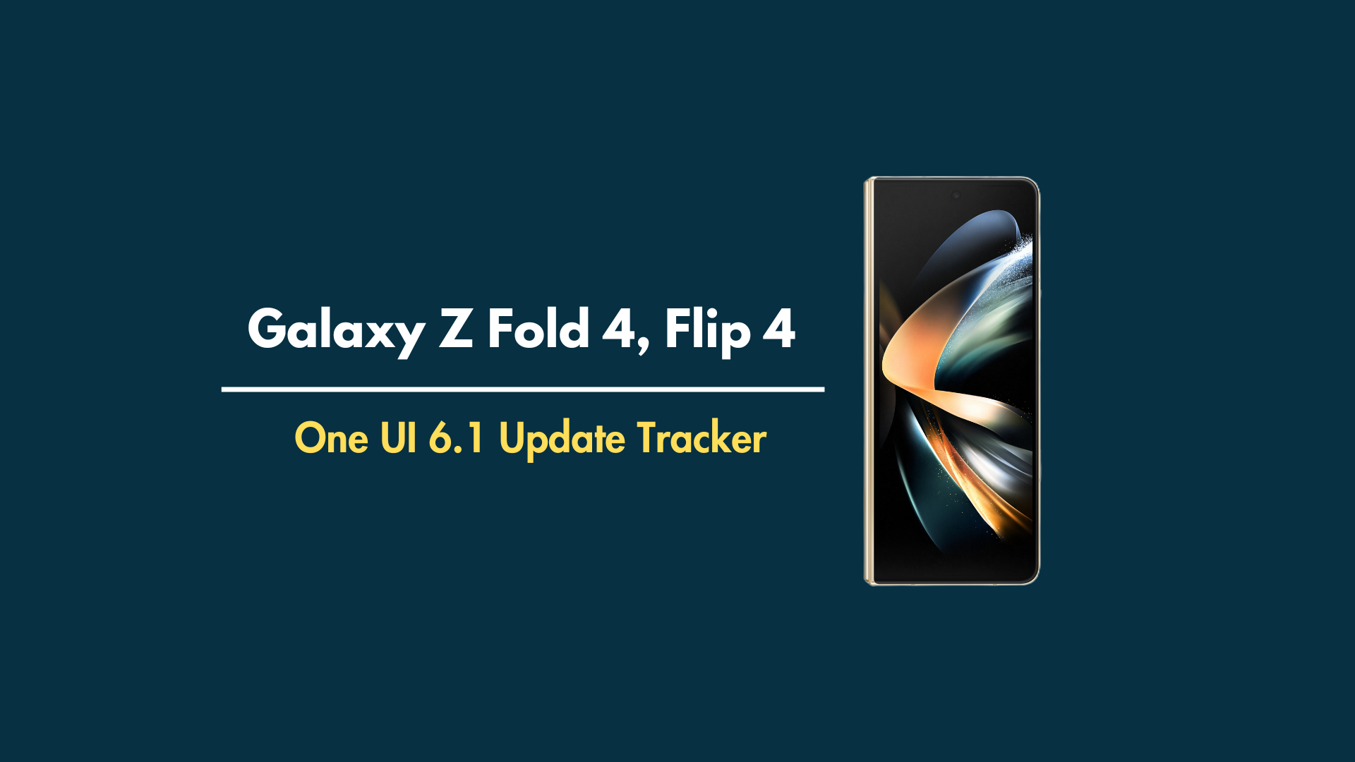 Galaxy Z Fold 4, Flip 4 One UI 6.1 update