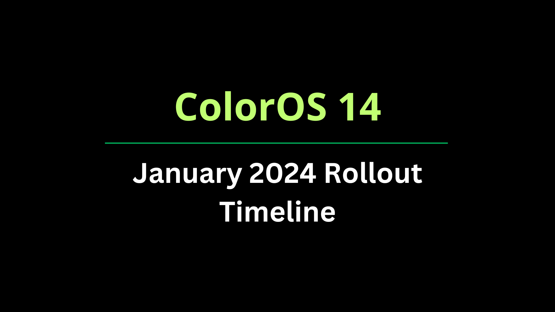 Oppo ColorOS 14 timeline