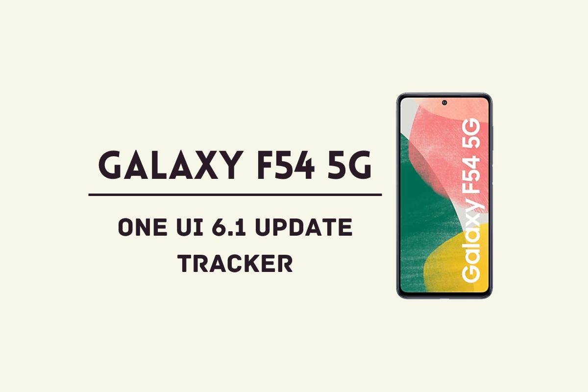 Galaxy F54 5G One UI 6.1 update